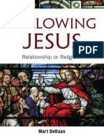 Following Jesus Relationship or Religion