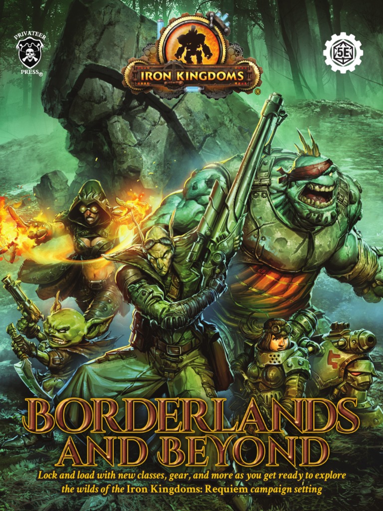 Iron Kingdoms Borderlands and Beyond PDF Dwarf (Dungeons
