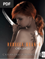 O'Donnell, Cassandra - Rebecca Kean 06 - Orígenes