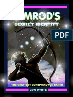 Nimrod - S Secret Identity - The Greatest Conspiracy On Earth (Strongholds & False Beliefs Book 6)