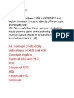 A1. Concept of Elasticity Definations of XED and YED Concepts Explain Types of XED and YED XED 5 Types of XED YED 5 Types of YED Formulas