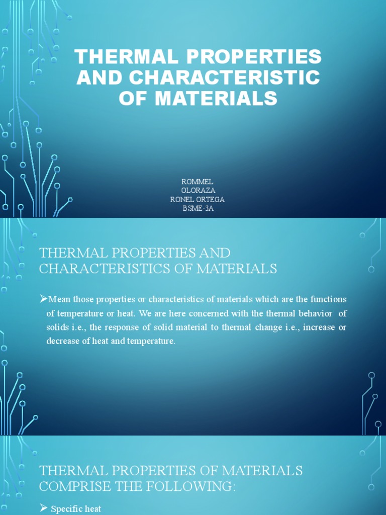 Thermal Properties and Characteristic of Materials Rommel Oloraza