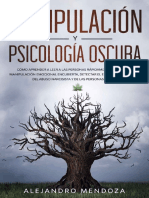 Manipulación y Psicología Oscura by Alejandro Mendoza -Mendoza, Alejandro-0001
