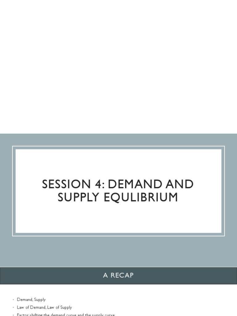 Session 4 - Equilibrium Demand Supply | PDF | Economic Equilibrium ...