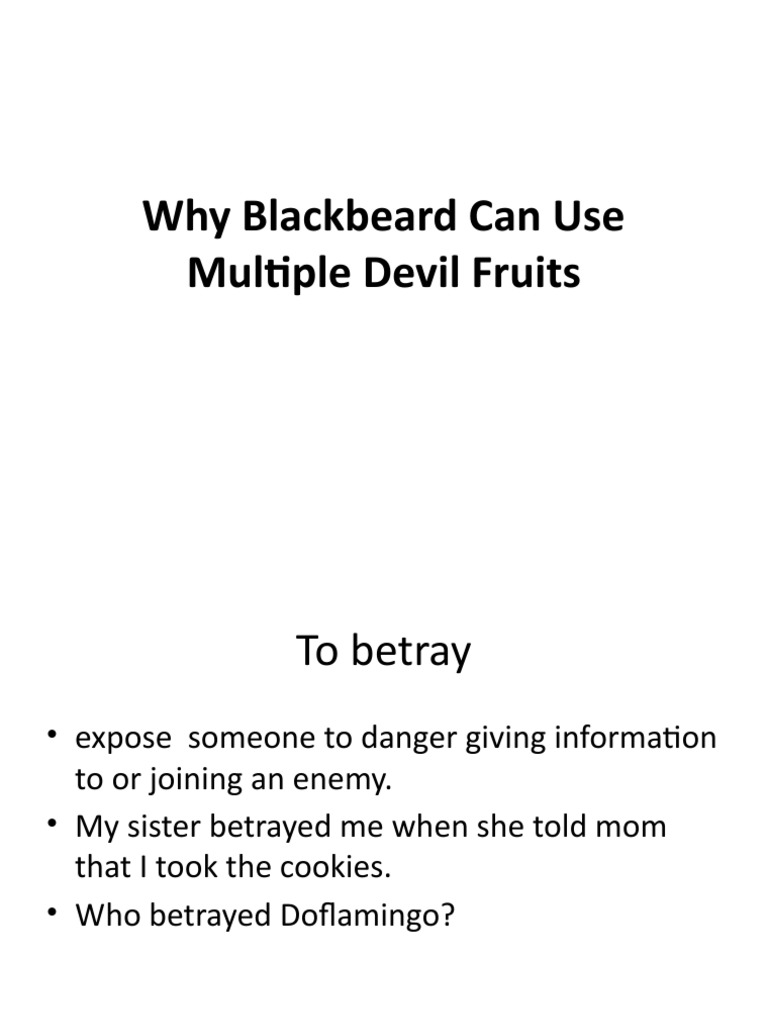 English Lesson Why Blackbeard Can Use Multiple Devil Fruits | PDF