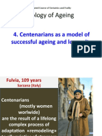 4. centenarians as a model of longevity