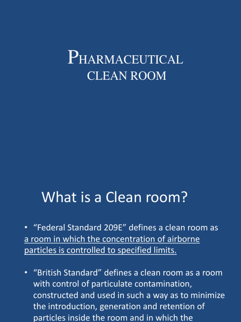 Clean Room Standards in Pharma Industry | PDF | Chemistry