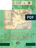 DOBROGEA. COORDONATE ISTORICE ȘI ARHEOLOGICE / DOBROGEA. ARCHAEOLOGICAL AND HISTORICAL COORDINATES