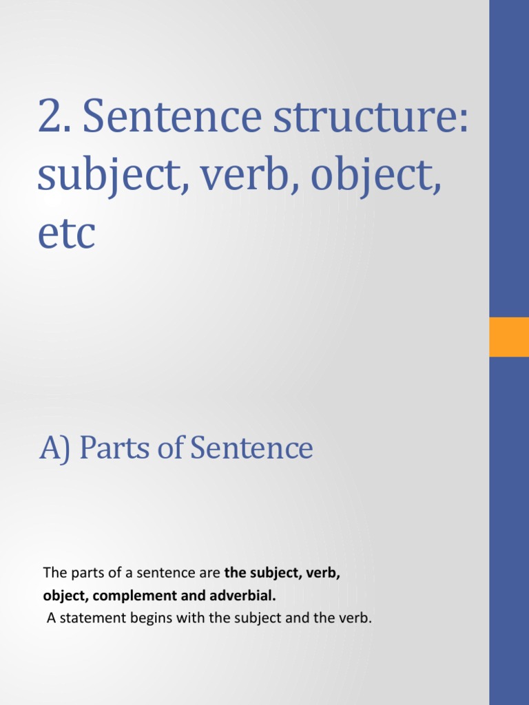 Sentence Structure & Exercises | PDF | Verb | Subject (Grammar)