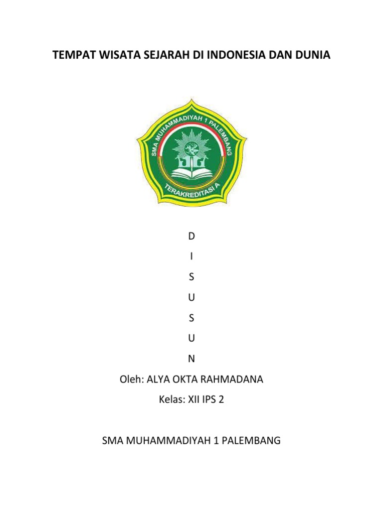 Tempat Wisata Sejarah Di Indonesia Dan Dunia | PDF