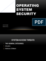 Operating System Security: Janika Estangki Rowena Pan-Oy