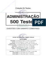 500 Testes ADMINISTRAÇÃO. Coleção Só Testes (QUESTÕES COM GABARITO COMENTADO) Central de Concursos - Degrau Cultural RIO DE JANEIRO SÃO PAULO