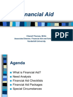 Financial Aid: Chanell Thomas, M.Ed. Associate Director, Financial Aid and Scholarships Vanderbilt University