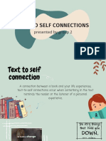 Text To Self Connections: Presented by Group 2
