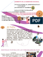 11 Dentidad Cultural Realidad Socioeconómico, Cultura, Político de Las Comunidades de JUNIN