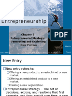 Chap003-Entrepreneurial Strategy - Generating and Exploiting New Entries
