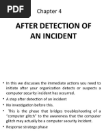 After Detection of An Incident