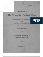 Analysis of The Personality of Adolf Hitler With Predictions of His Future Behavior and Suggestions For Dealing With Him Now and After Germany's Surrender by Henry A. Murray