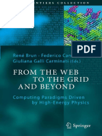 From The Web To The Grid and Beyond - Computing Paradigms Driven by High-Energy Physics