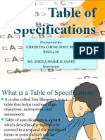 Table of Specifications: Presented By: Christina Cheng Sim C Bek Bsed 4-D1 Ms. Sheila Marie O. David Instructor