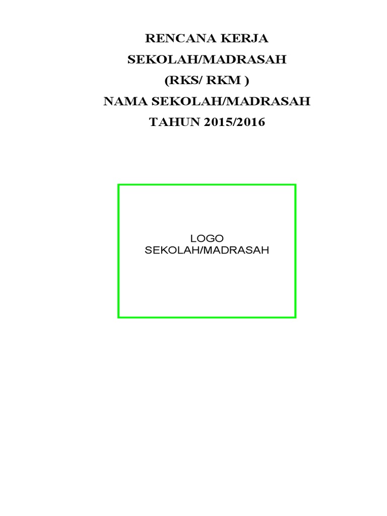 RKS (Rencana Kerja Sekolah) Lengkap | PDF