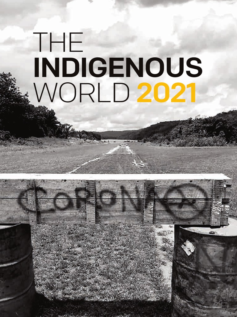 IWGIA Book The Indigenous World 2021 ENG PDF Indigenous Peoples Pandemic