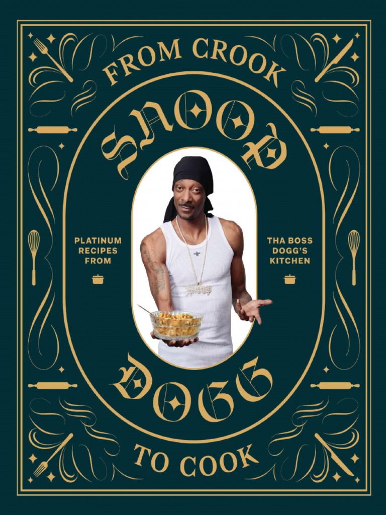 Tha Boss Doggs Kitchen by Snoop Dogg | PDF | Foods, image size:768x1024