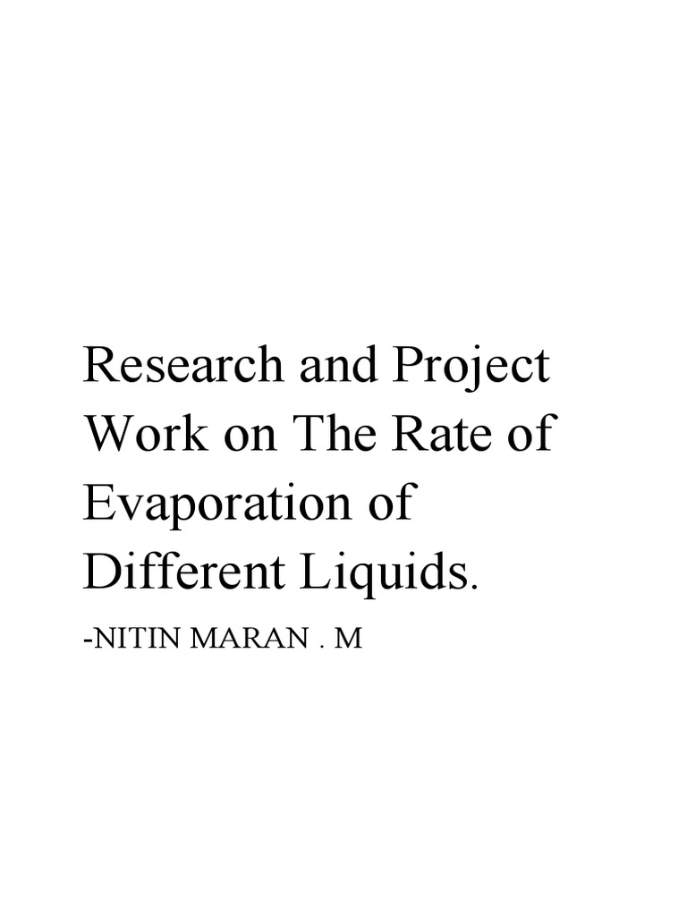 Research and Project Work On The Rate of Evaporation of Different ...
