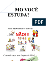 Como melhorar seu estudo e projeto de vida