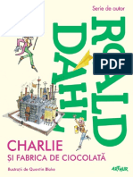 Roald Dahl - Charlie Si Fabrica de Ciocolata