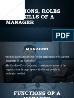 Functions, Roles and Skills of A Manager