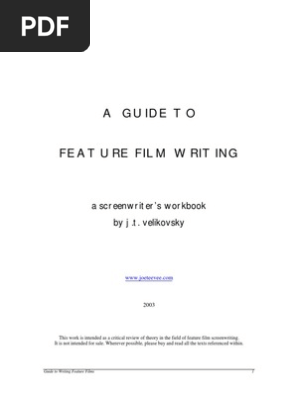 Screenwriting J T Velikovsky A Guide To Feature Film - 