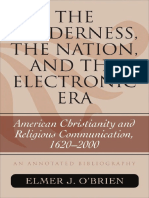 (Atla Bibliography) Elmer J. O'Brien - The Wilderness, the Nation, and the Electronic Era_ American Christianity and Religious Communication, 1620-2000 (Atla Bibliography Series, Issue 57)-The Scarecr