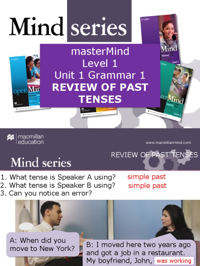 Mastermind Level 1 Unit 1 Grammar 1: Review of Past Tenses | PDF ...