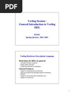 Verilog Session: General Introduction To Verilog HDL: EE282 Spring Quarter, 2001-2002