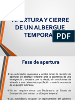 Apertura Y Cierre de Un Albergue Temporal