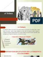 La Violencia en Colombia Enfocada en El Tolima.