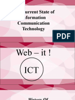 The Current State of Information Communication Technology
