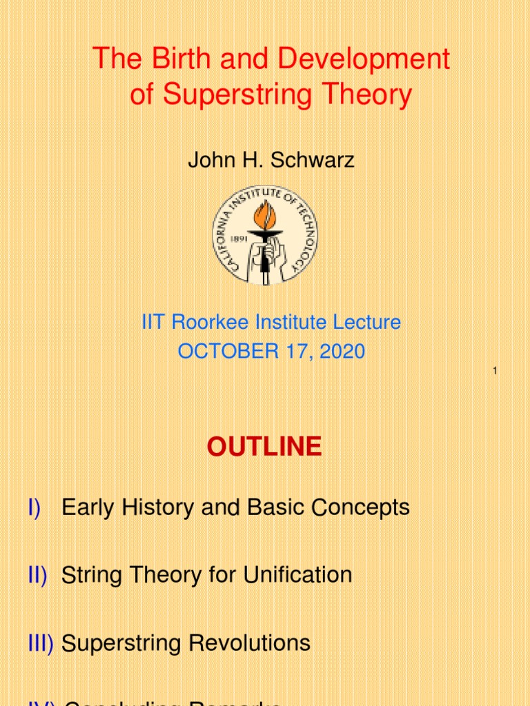 Birth and Evolution of Superstring Theory | PDF | String Theory ...