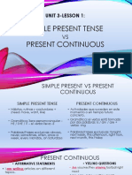 Unit 3-Lesson 1:: Simple Present Tense Present Continuous