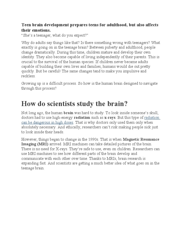 How Do Scientists Study The Brain Teen Brain Development Prepares