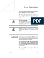 Printer Cutter Option: Programming Considerations