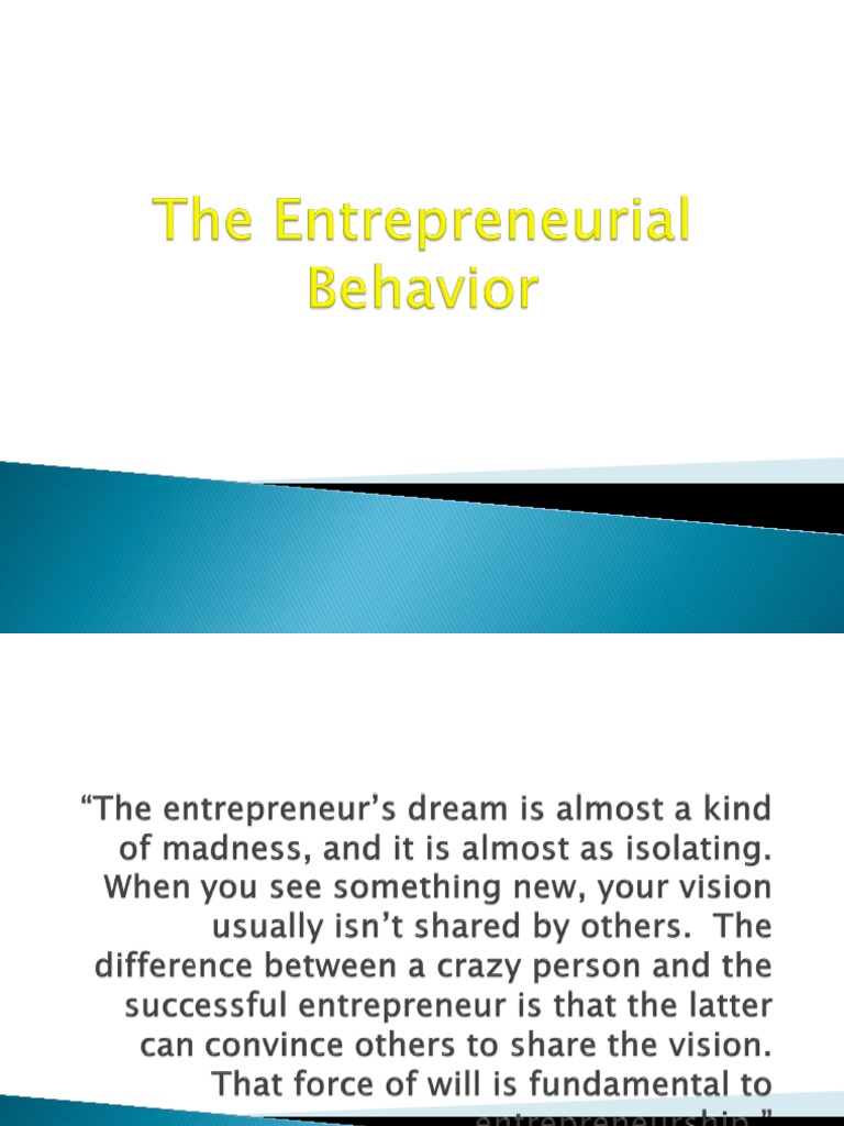 Entrepreneurial Behavior Overview | PDF | Entrepreneurship | Cognition