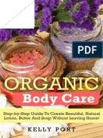 Kelly Port Organic Body Care Step-by-Step Guide