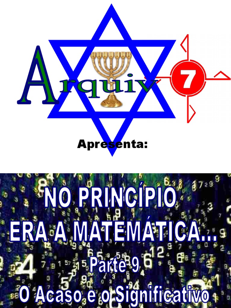 157 No Princípio Era A Matemática o Acaso e o Significativo Parte 9 ...