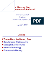 The Memory Gap: To Tolerate or To Reduce?: Jean-Luc Gaudiot Professor University of California, Irvine April 2, 2002