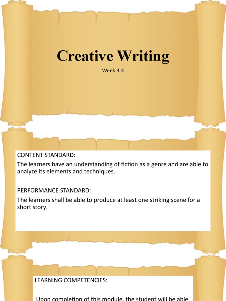 Creative Writing Week 3-4 Use This | PDF | Plot (Narrative) | Narration