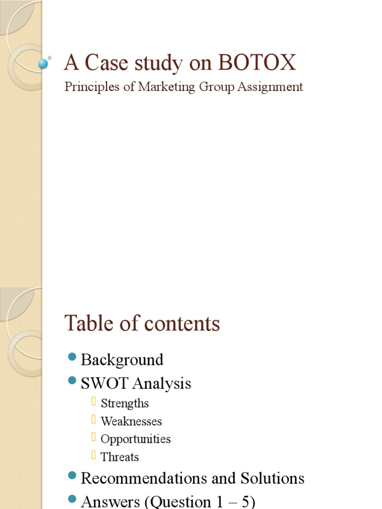 Botox Marketing Case Study Analysis | PDF | Botulinum Toxin | Medicine