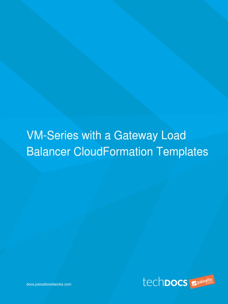 VM Series With GWLB CFT Deployment Guide | PDF | Router (Computing ...