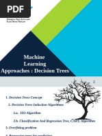 Machine Learning Approaches: Decision Trees